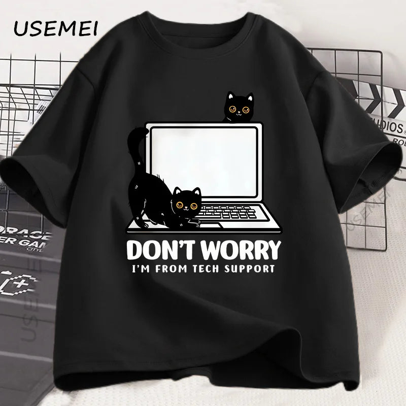 Don't Worry I'm From Tech Support Cat T Shirt Funny Cat T-Shirt Cat Lover Tee  Gift Clothes Summer Cotton Short-sleeve